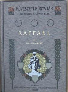 Wollanka József - Raffael [antikvár]