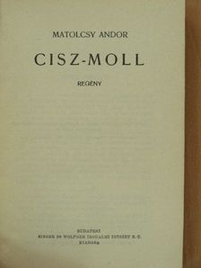 Matolcsy Andor - Cisz-moll [antikvár]