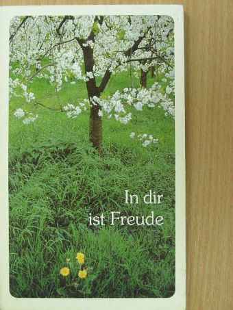 In dir ist Freude [antikvár]