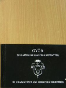 H. Kolba Judit - Győr - Egyházmegyei Kincstár és Könyvtár [antikvár]