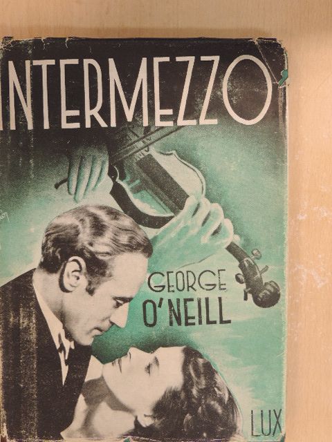 George O'Neill - Intermezzo [antikvár]