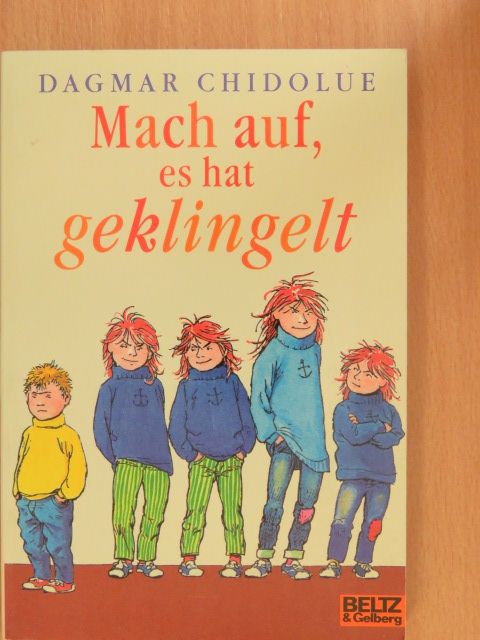 Dagmar Chidolue - Mach auf, es hat geklingelt [antikvár]