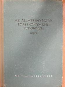 Balogh István - Az állattenyésztés törzskönyvezési évkönyvei 1959/60 [antikvár]