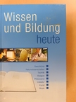 Karl-Heinz Göttert - Wissen und Bildung heute [antikvár]