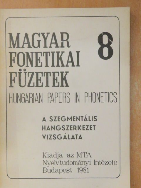 Földi Éva - A szegmentális hangszerkezet vizsgálata [antikvár]