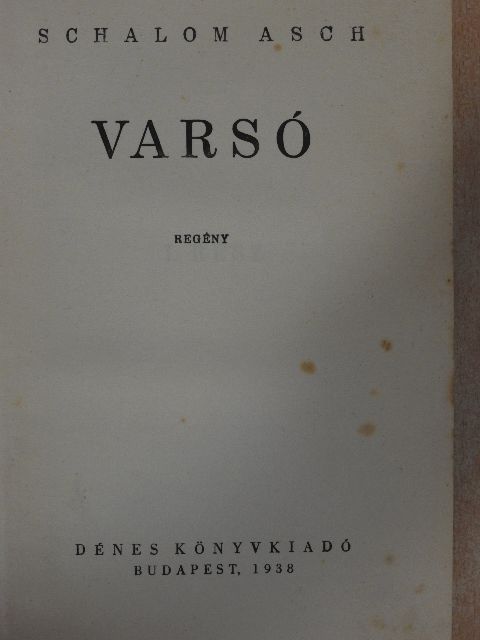 Schalom Asch - Varsó [antikvár]