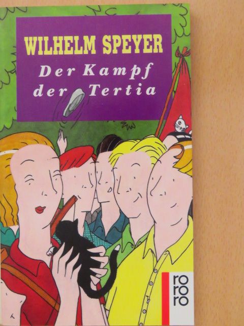 Wilhelm Speyer - Der Kampf der Tertia [antikvár]