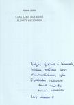 MOLNÁR MIKLÓS - Csak légy egy kissé áldott csendben...(Dedikált) [antikvár]