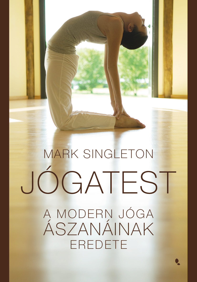 Mark Singleton - Jógatest
