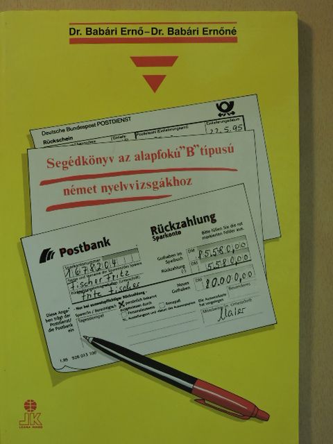 Dr. Babári Ernő - Segédkönyv az alapfokú "B" típusú német nyelvvizsgákhoz [antikvár]