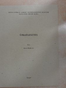 Dr. Boros Mihály - Újraélesztés [antikvár]