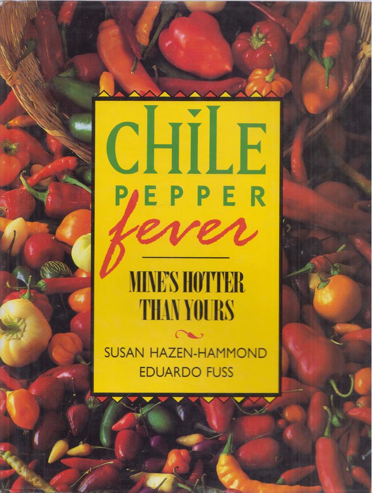 Susan Hazen-Hammond - Chile Pepper Fever [antikvár]