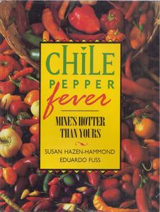 Susan Hazen-Hammond - Chile Pepper Fever [antikvár]