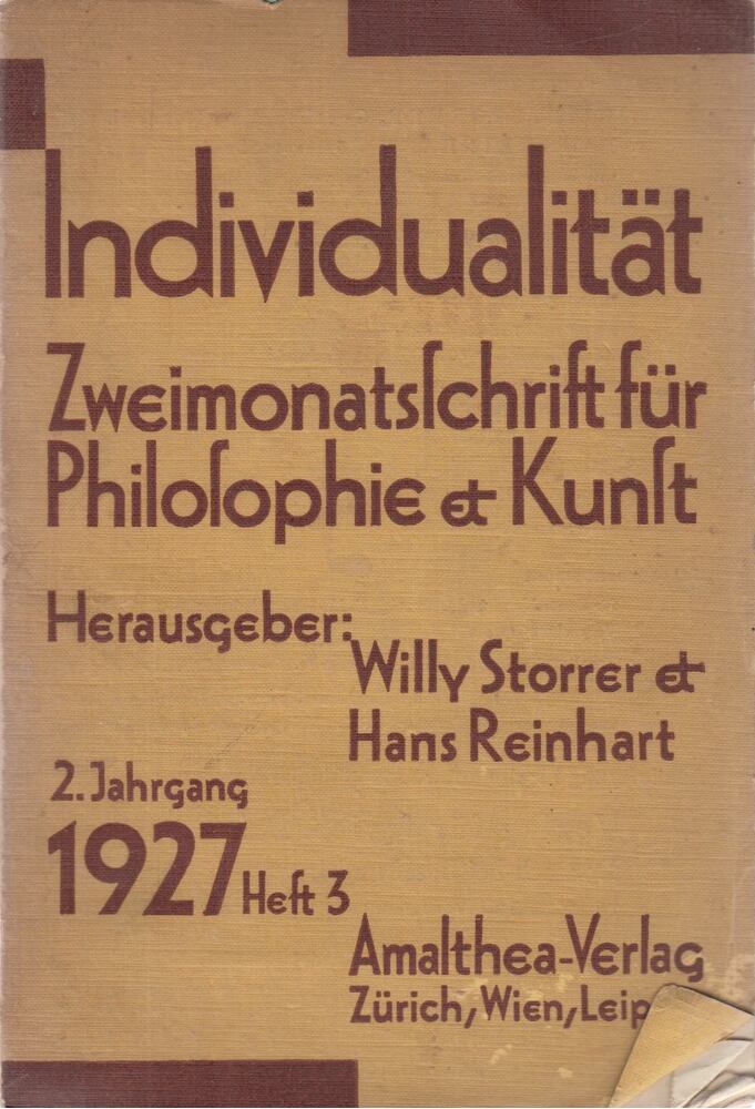 Storrer, Willy, Reinhart, Hans - Individualität 2. Jahrgang 1927 Heft 3 [antikvár]