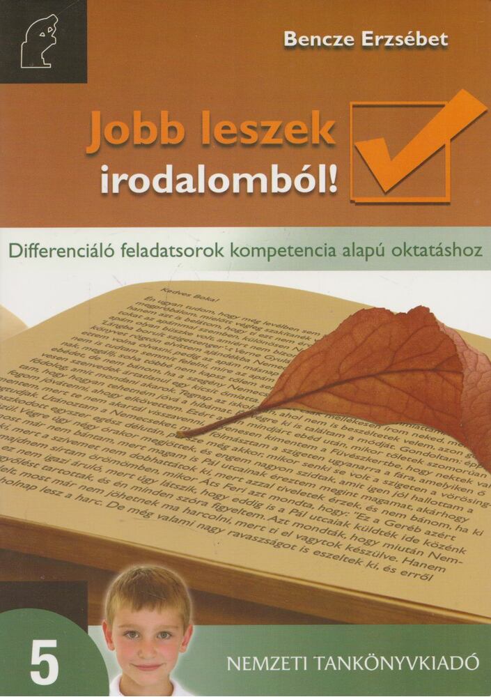 Bencze Erzsébet - Jobb leszek irodalomból! 5. [antikvár]
