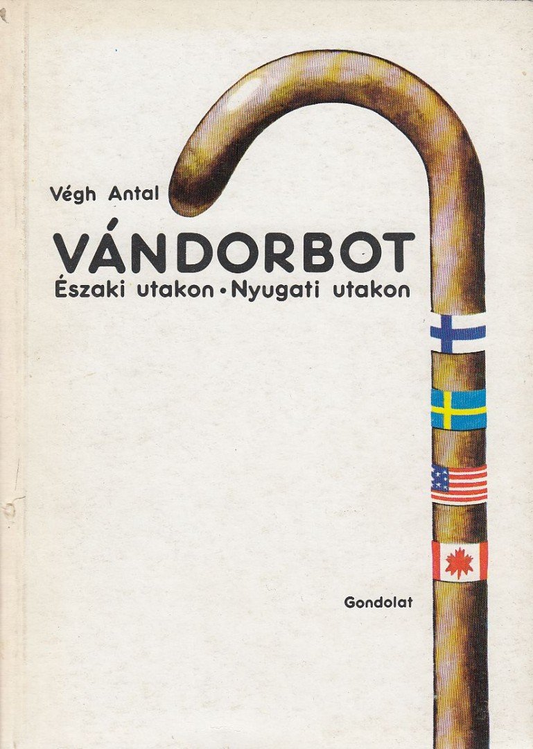 VÉGH ANTAL - Vándorbot [antikvár]