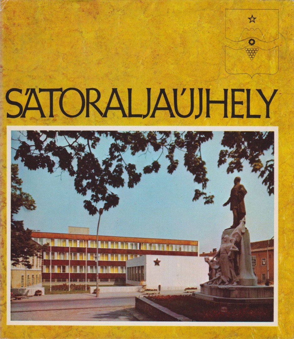 KOVÁTS DÁNIEL - Sátoraljaújhely [antikvár]