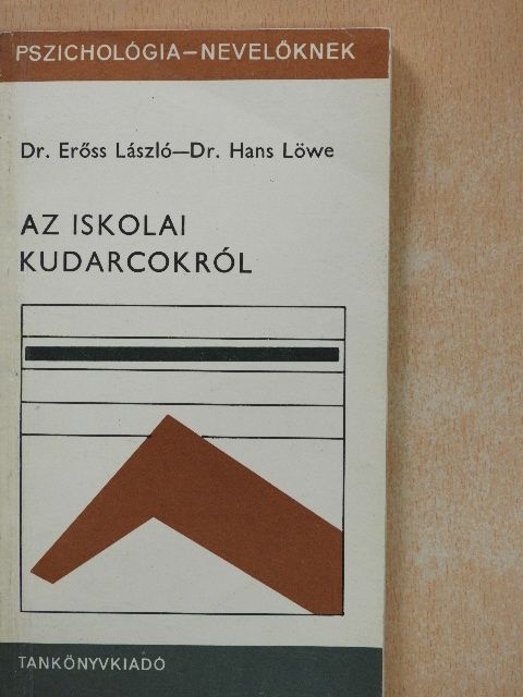 Dr. Erőss László - Az iskolai kudarcokról [antikvár]