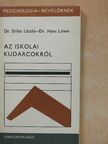 Dr. Erőss László - Az iskolai kudarcokról [antikvár]