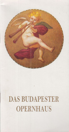 Horváth Márta - Das Budapester Opernhaus [antikvár]