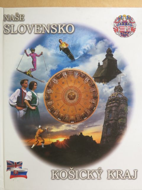 Jozef Grondzel - Nase Slovensko - Kosicky Kraj [antikvár]