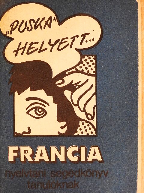 Francia nyelvtani segédkönyv tanulóknak [antikvár]
