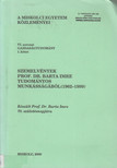prof. dr. Barta Imre - Szemelvények prof. dr. Barta Imre tudományos munkásságából (1962-1999) (dedikált) [antikvár]