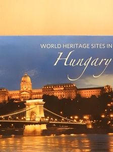 Rappai Zsuzsa - World Heritage Sites in Hungary [antikvár]
