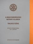 A magyarországi rotary klubok tagjegyzéke 2018/2019 [antikvár]
