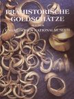 Kemenczei Tibor - Prähistorische Goldschätze [antikvár]