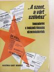 Balázs Györgyné - "A szent, a várt szélvész" (dedikált példány) [antikvár]