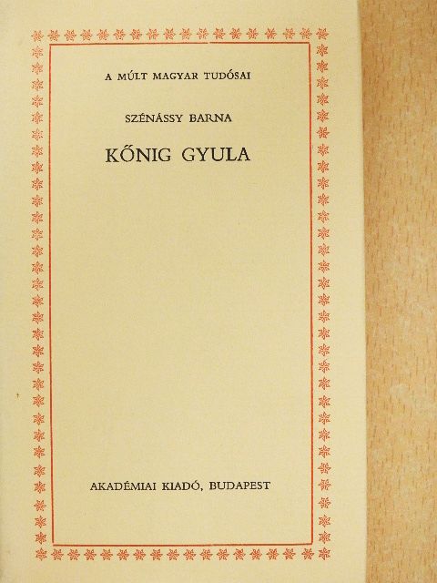 Szénássy Barna - Kőnig Gyula [antikvár]