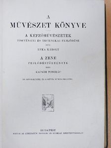 Kacsóh Pongrác - A művészet könyve [antikvár]