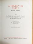 Dr. báró Andreánszky Gábor - A növény és élete I. (töredék) [antikvár]
