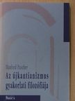 Manfred Pascher - Az újkantianizmus gyakorlati filozófiája [antikvár]