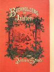 Julius Stinde - Buchholzens in Italien (gótbetűs) [antikvár]