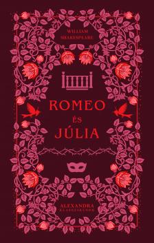 William Shakespeare - Romeo és Júlia [eKönyv: epub, mobi]