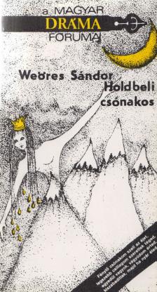 WEÖRES SÁNDOR - Holdbeli csónakos [antikvár]