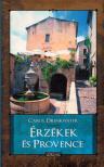 DRINKWATER, CAROL - Érzékek és Provence [antikvár]