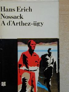 Hans Erich Nossack - A d'Arthez-ügy [antikvár]