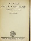 H. G. Wells - Új világ a régi helyén [antikvár]