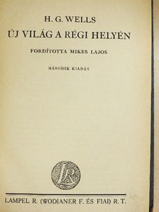 H. G. Wells - Új világ a régi helyén [antikvár]