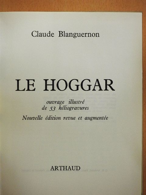 Claude Blanguernon - Le Hoggar [antikvár]