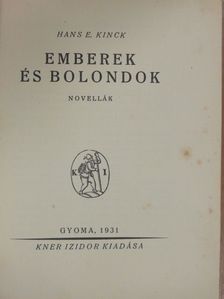 Hans E. Kinck - Emberek és bolondok [antikvár]