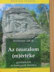 Bánhidi Tibor - Az önuralom (m)értéke [antikvár]