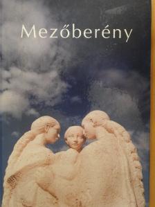 Mezőberény [antikvár]