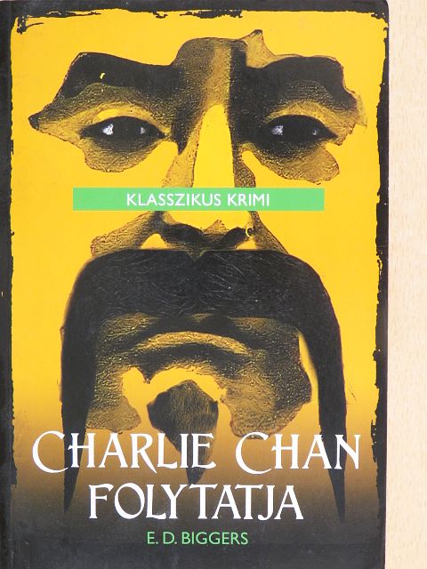 E. D. Biggers - Charlie Chan folytatja [antikvár]