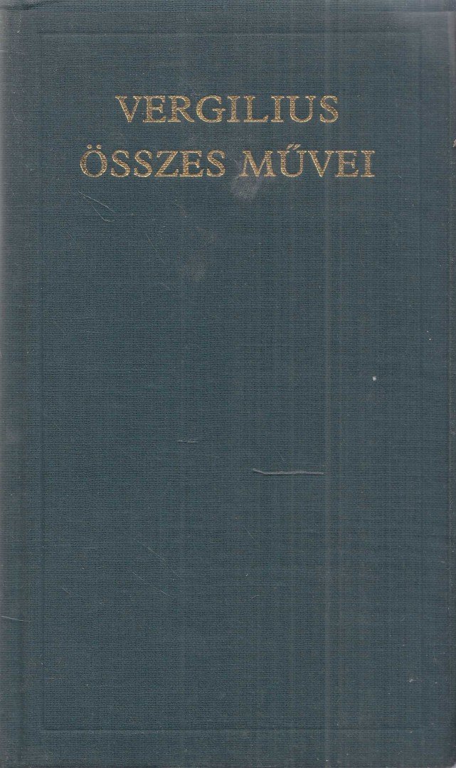 Vergilius - Vergilius összes művei [antikvár]