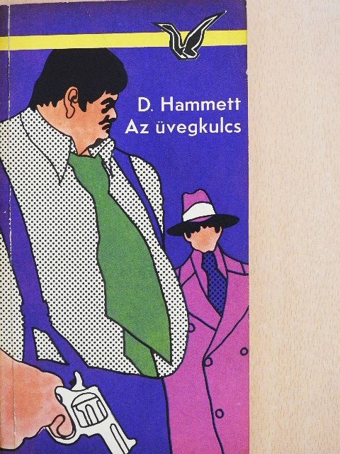 Dashiell Hammett - Az üvegkulcs [antikvár]