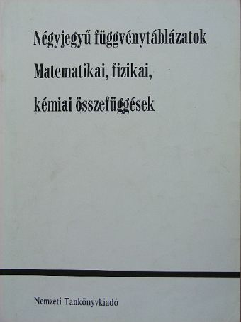 Kugler Sándorné - Négyjegyű függvénytáblázatok [antikvár]